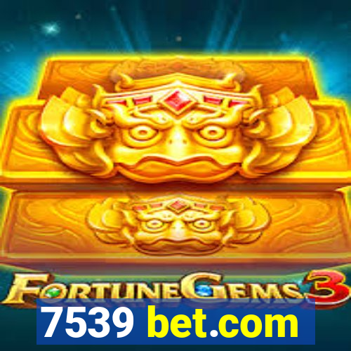 7539 bet.com
